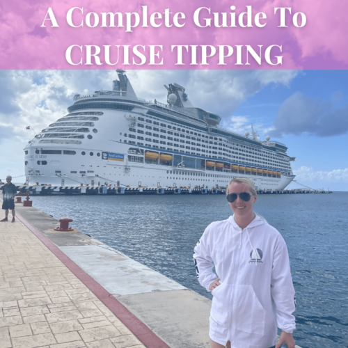 A Complete Guide To Cruise Tipping