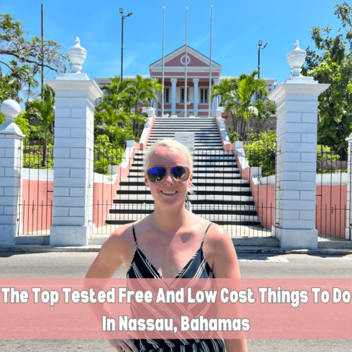 The Top Tested Free And Low Cost Things To Do In Nassau Bahamas