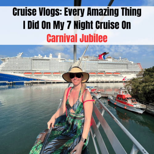 Cruise Vlogs: Every Amazing Thing I Did On My 7 Night Cruise On Carnival Jubilee